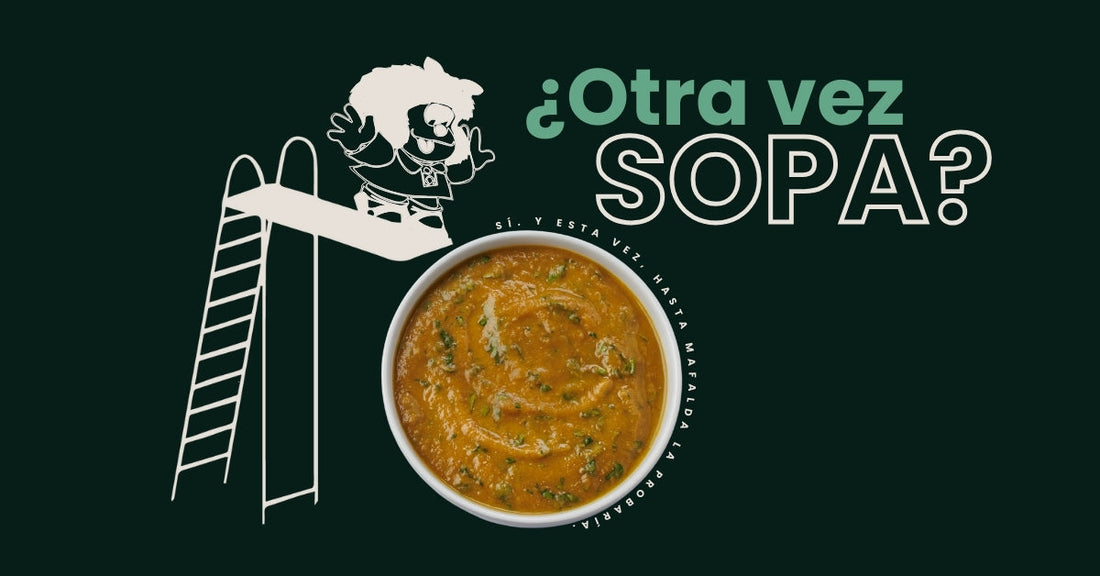 ¿Otra vez sopa? ¡Sí, y esta vez hasta Mafalda sería fan!